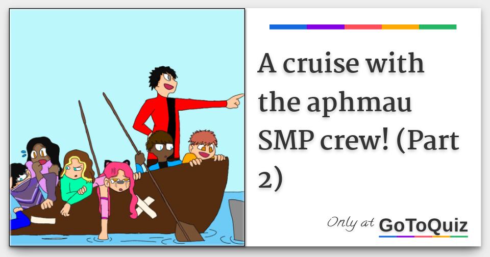 A cruise with the aphmau SMP crew! (Part 2)