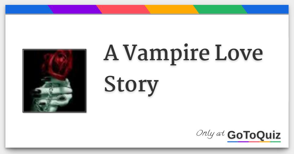 a-vampire-love-story