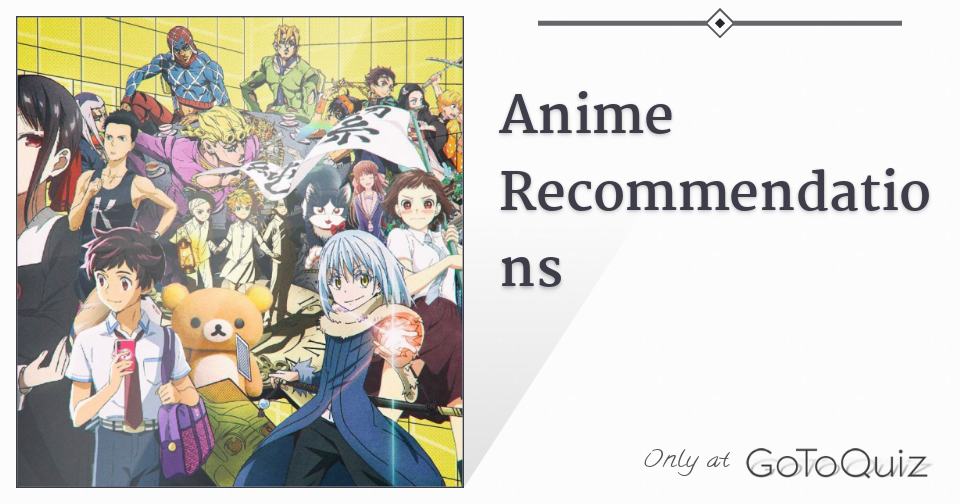 Which Anime Should I Watch Quiz  ProProfs Quiz
