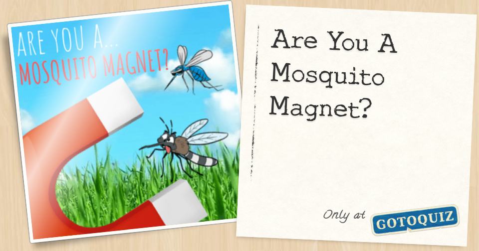 are-you-a-mosquito-magnet