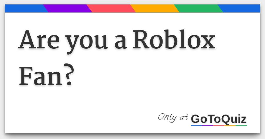 Are You A Roblox Fan - define noob roblox