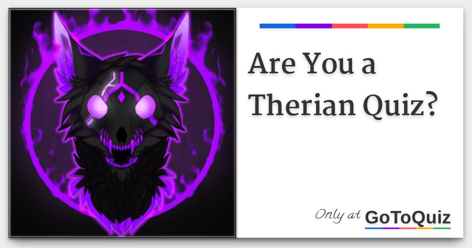 How much do you know about therians?