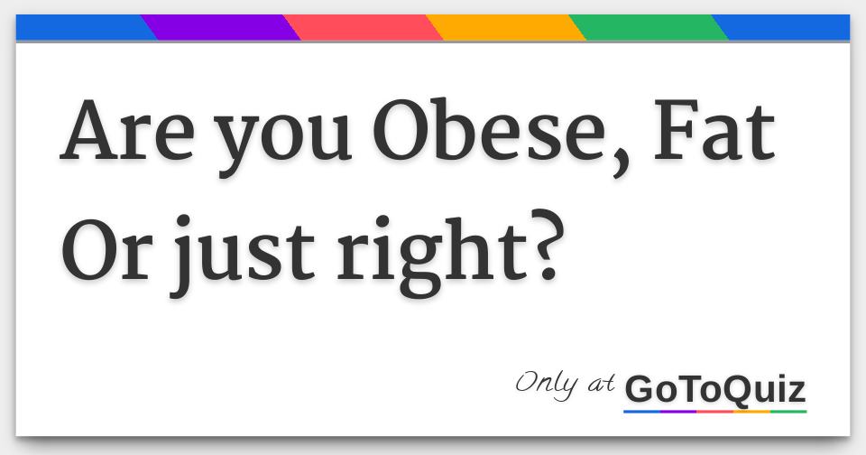 how to find out if you are obese