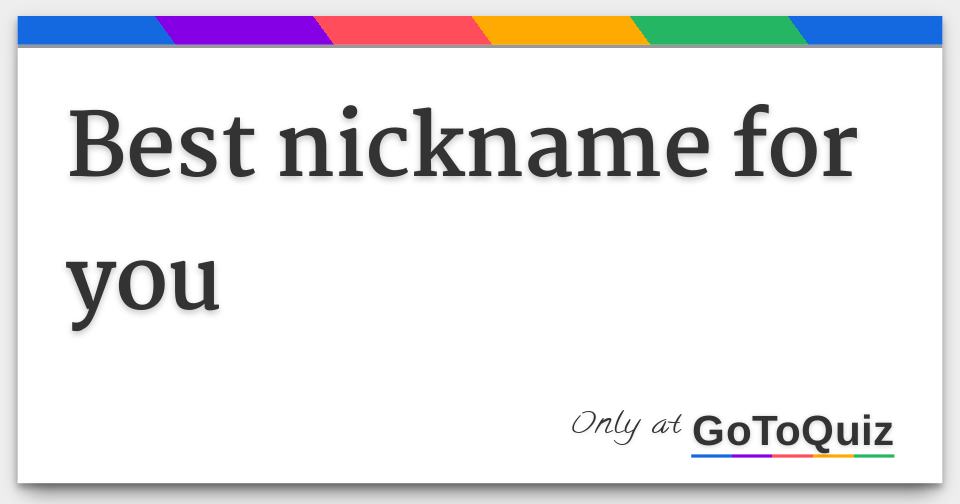 best-nickname-for-you