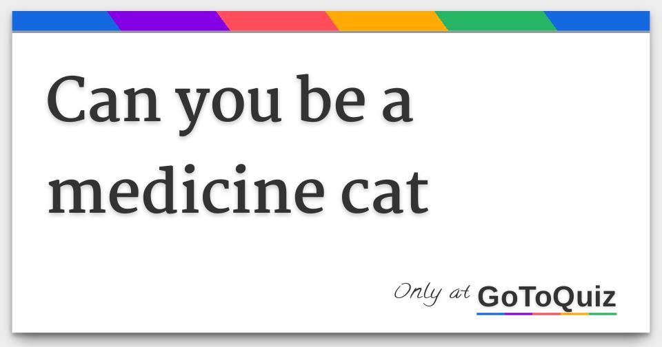 can-you-be-a-medicine-cat