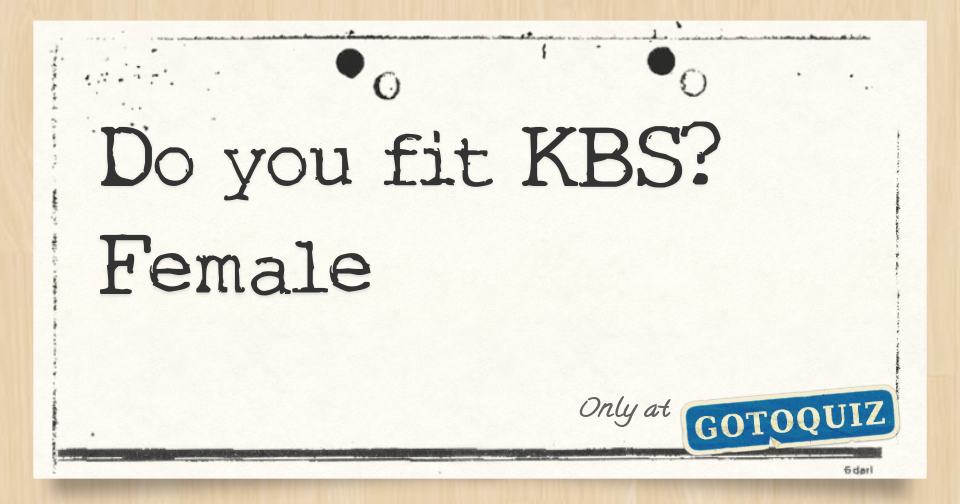 do-you-fit-kbs-female