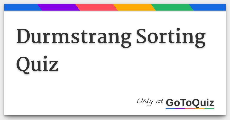 Durmstrang Sorting Quiz