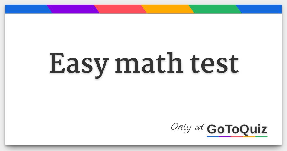 easy math test answers