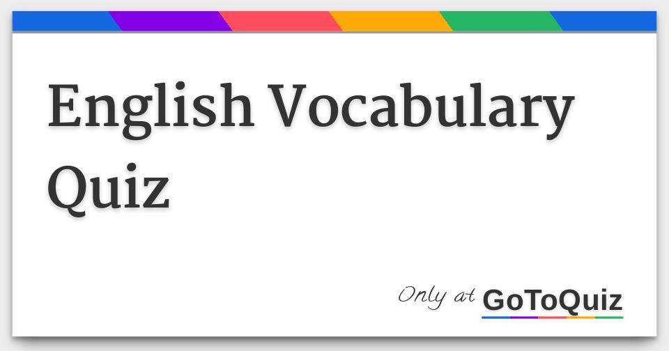 English Vocabulary Quiz