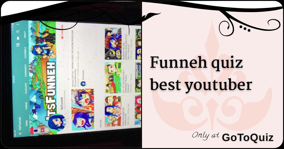 Funneh Quiz Best Youtuber - 