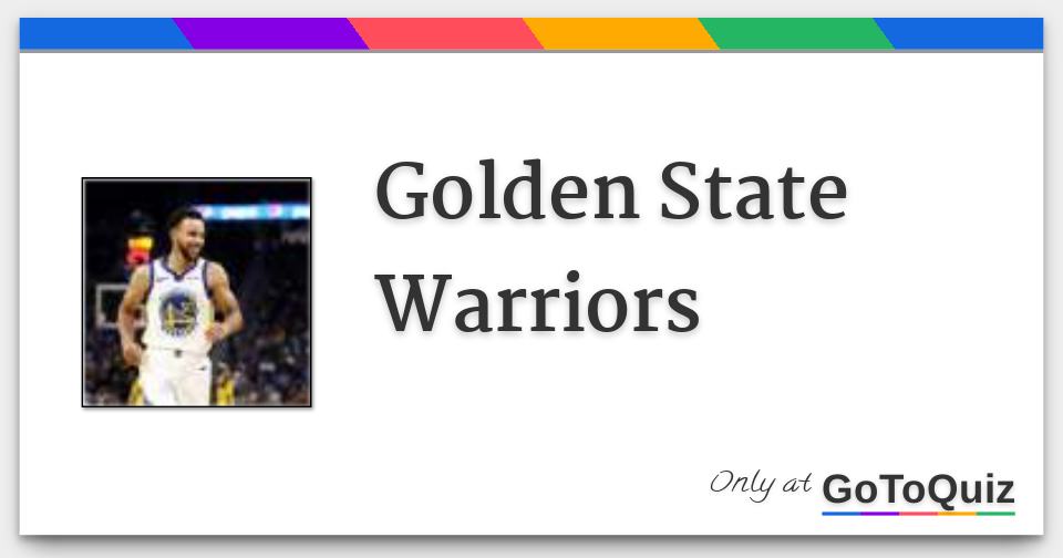 Golden State Warriors