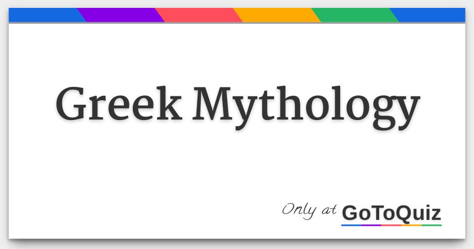 Greek Mythology