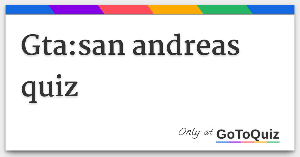 gta-san-andreas-quiz