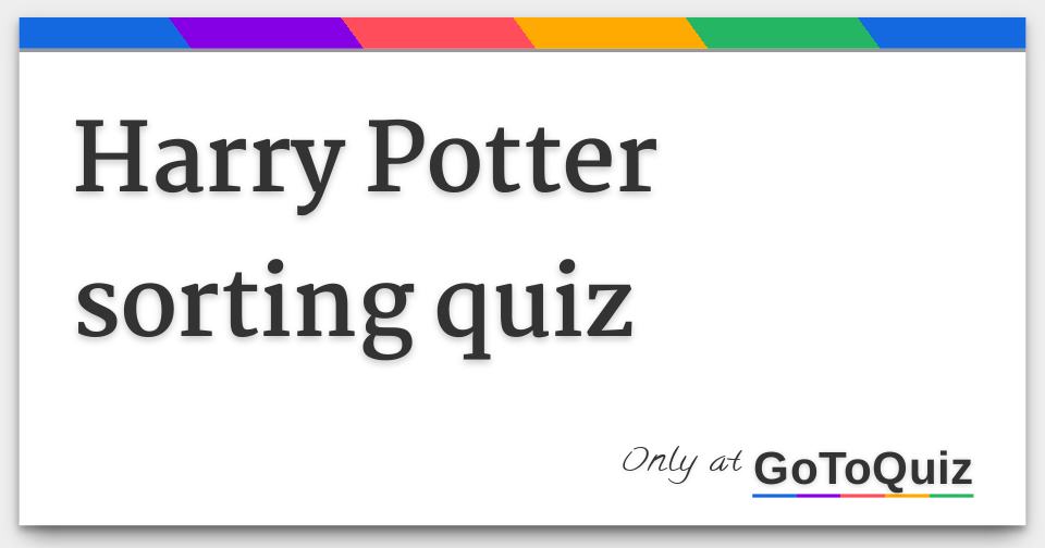 harry potter kids sorting quiz