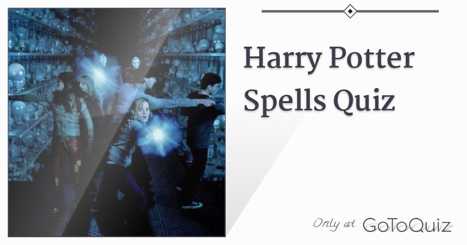 Harry Potter Spells Quiz