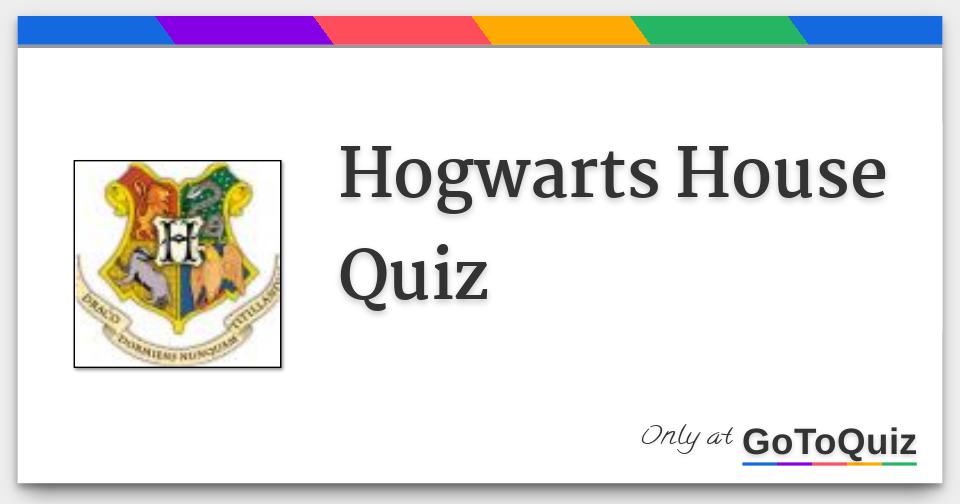 Hogwarts House Quiz