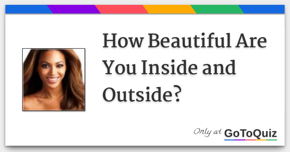 you-are-beautiful-inside-and-out-pictures-photos-and-images-for