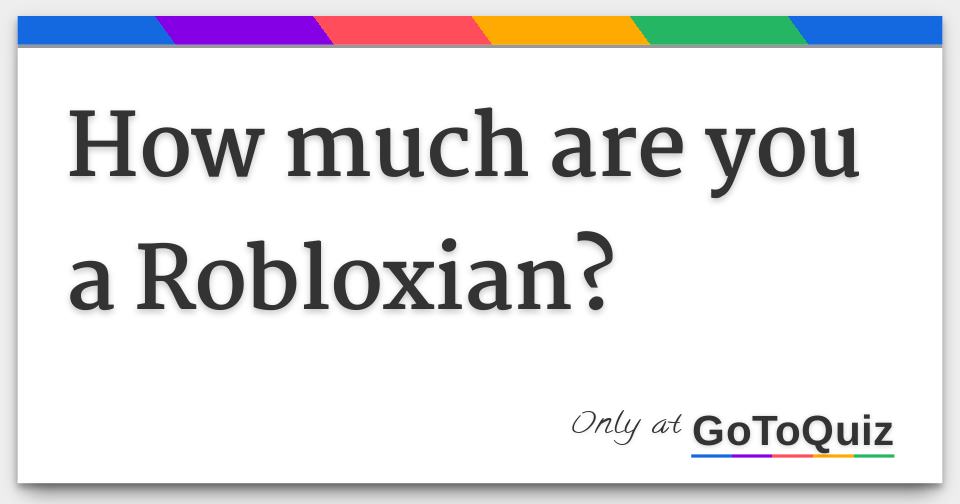 How Much Are You A Robloxian - czy wiesz ile kosztują robuxy test samequizy