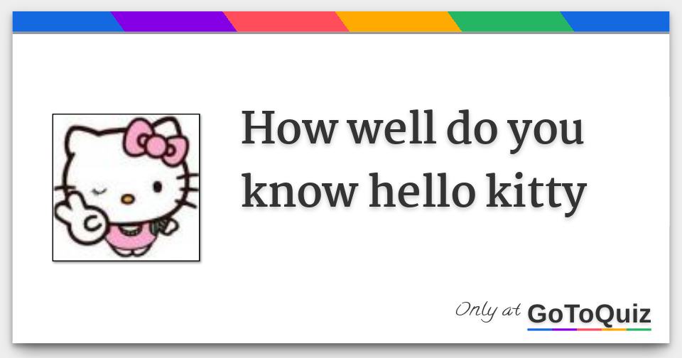 how-well-do-you-know-hello-kitty