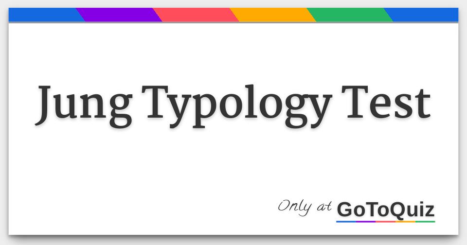 Jung Typology Test