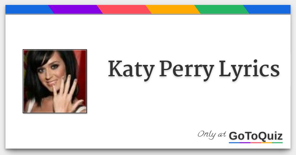 Katy Perry Lyrics F 