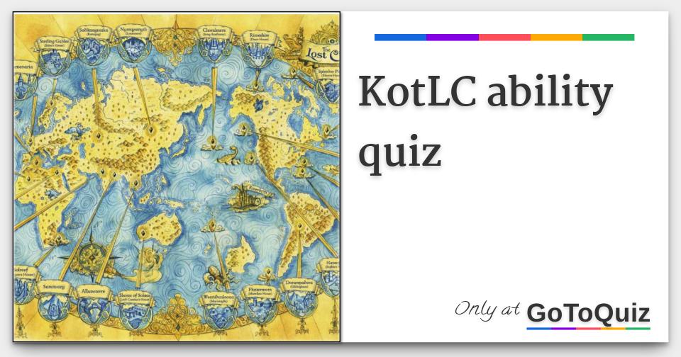 KotLC ability quiz