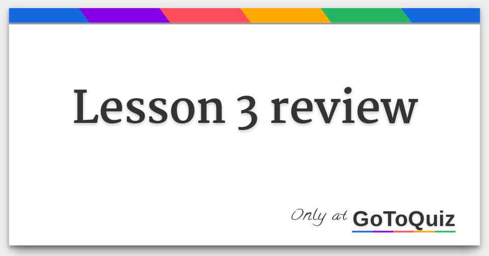 lesson-3-review