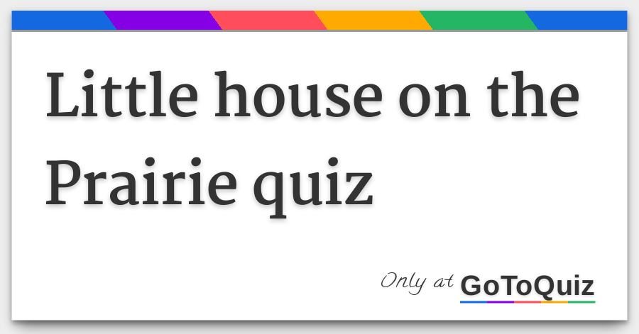 Little House On The Prairie Quiz