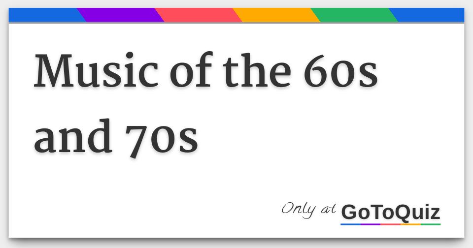 music-of-the-60s-and-70s