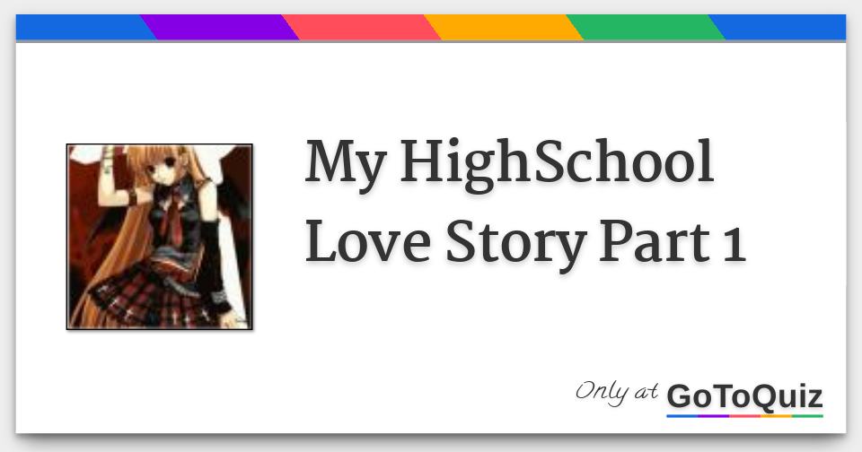high school love story essay