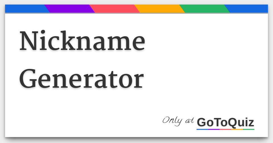 Nickname Generator