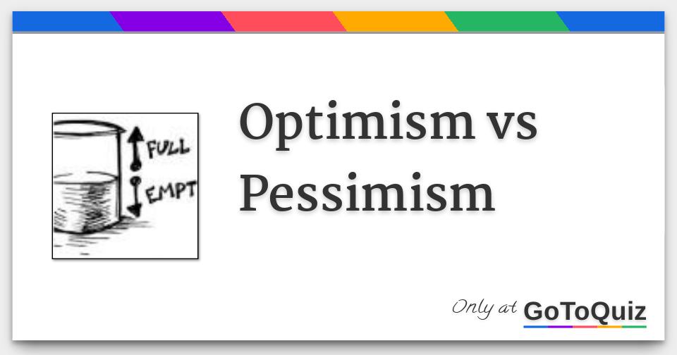 false optimism meaning