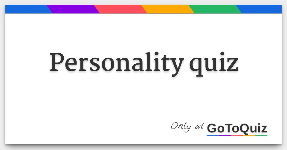 Personality Quiz Answers