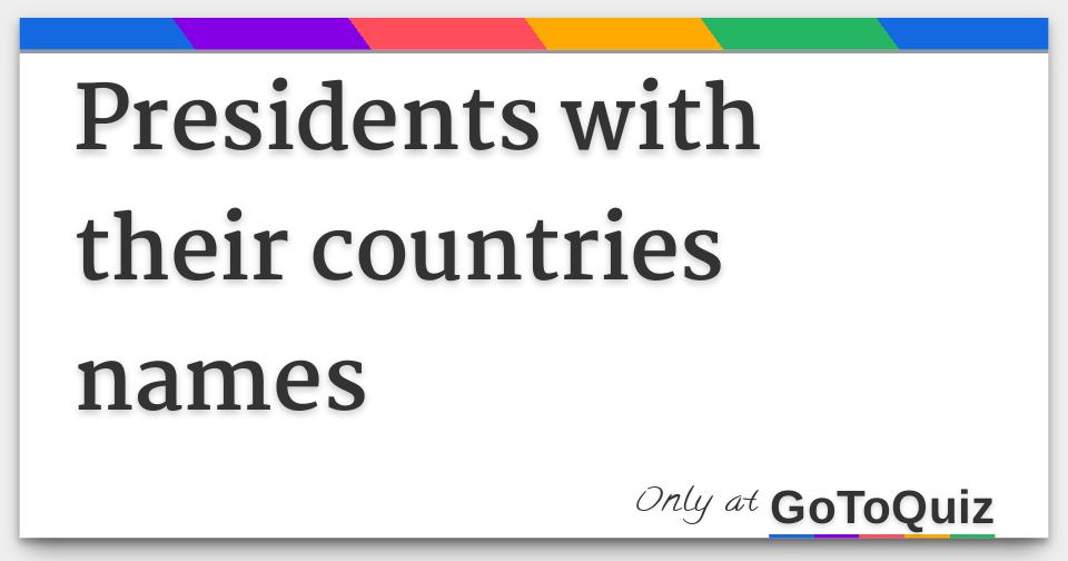 list of countries and their presidents