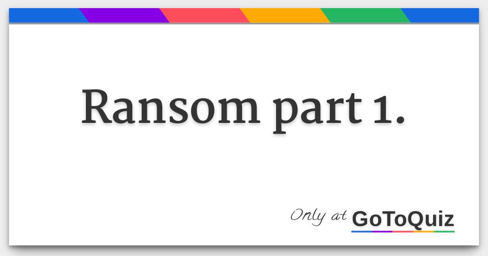 ransom-part-1