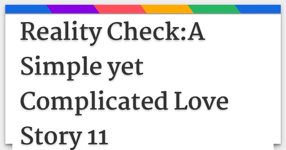 reality-check-a-simple-yet-complicated-love-story-11