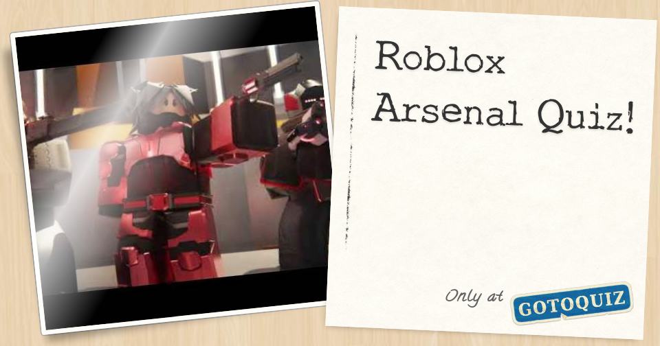 Roblox Arsenal Quiz - youtuber quiz roblox