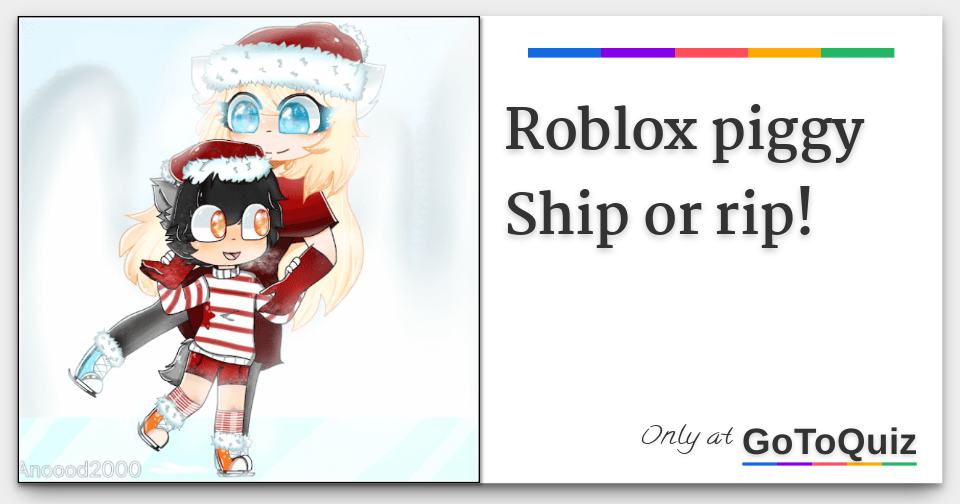 Top 10 worst Piggy ships : r/RobloxPiggy