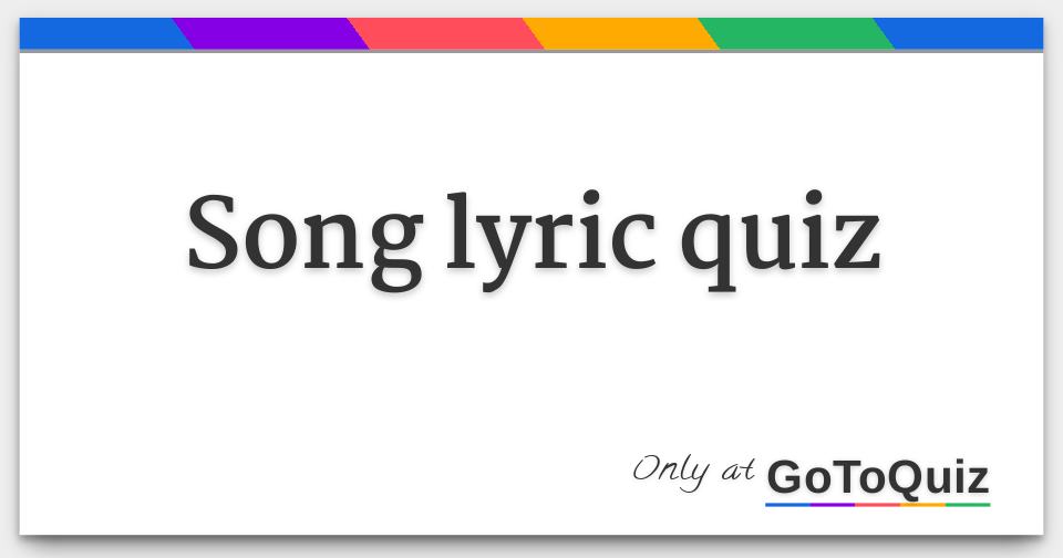 song lyric quiz