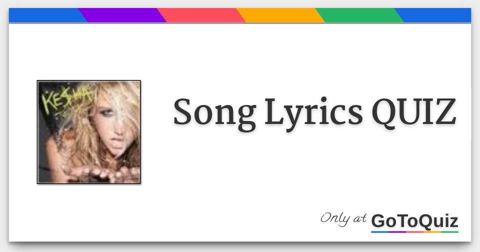 Song Lyrics QUIZ