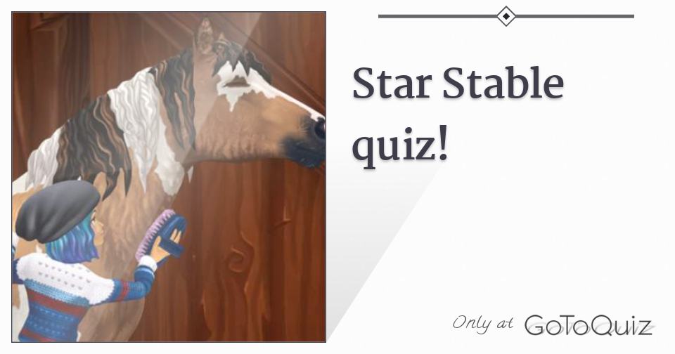 Star Stable quiz!