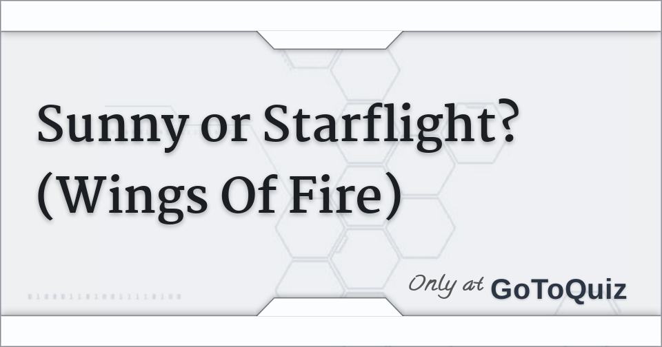 starflight and sunny wings of fire
