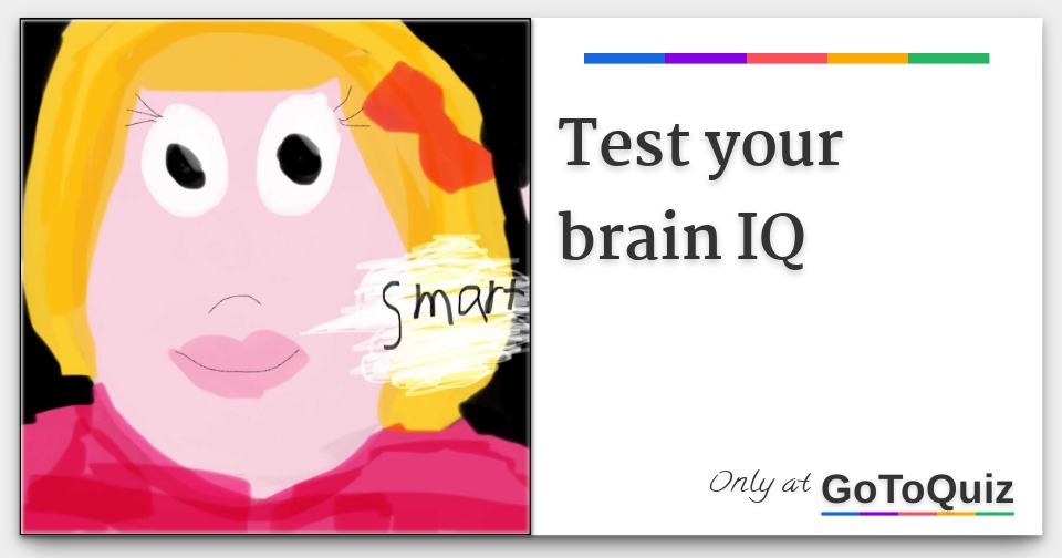 Test Your Brain IQ