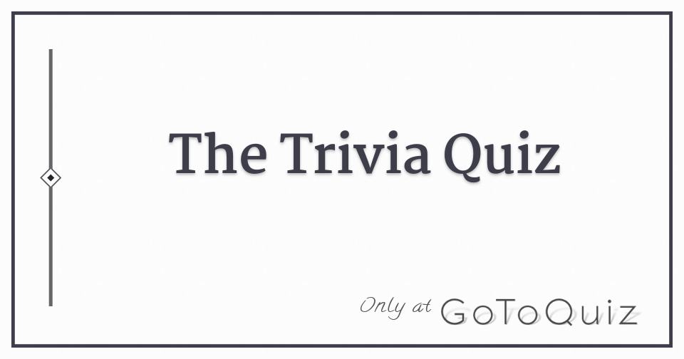 the-trivia-quiz