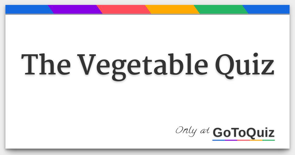 name that vegetable quiz on smartapp