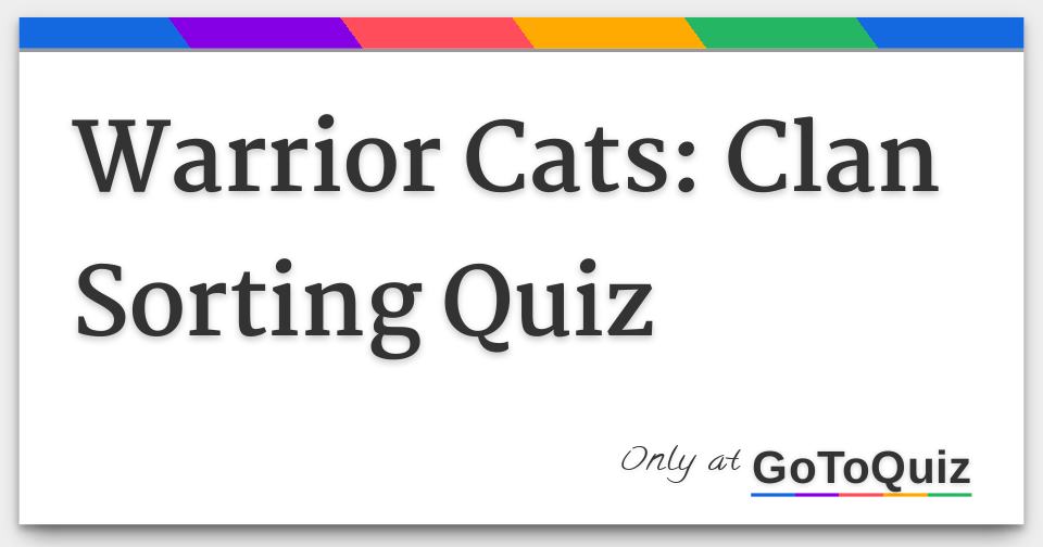 Warrior Cat Clans Quizzes