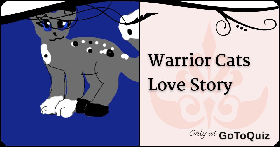 Warrior Cats Love Story