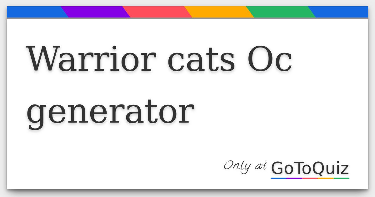 Warrior Cats Generator (UPDATED) 
