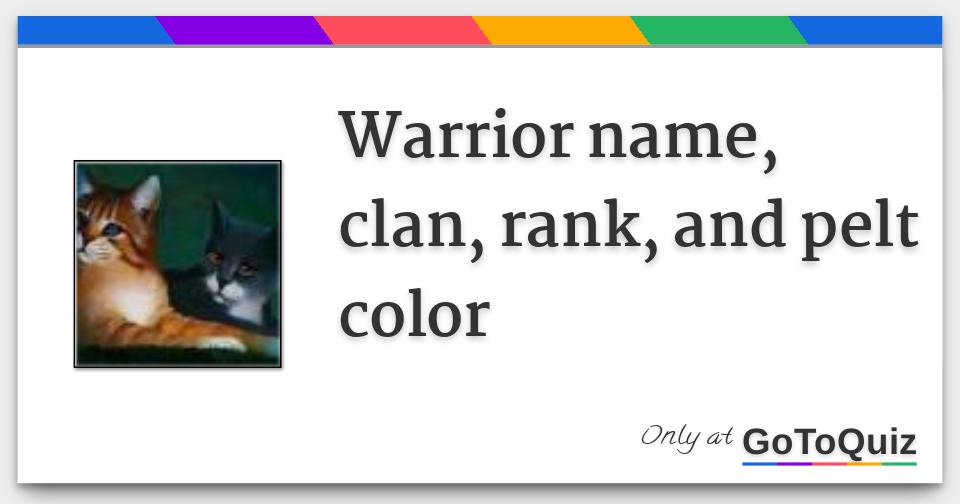 Warriors: Name, Pelt and Clan Generator 