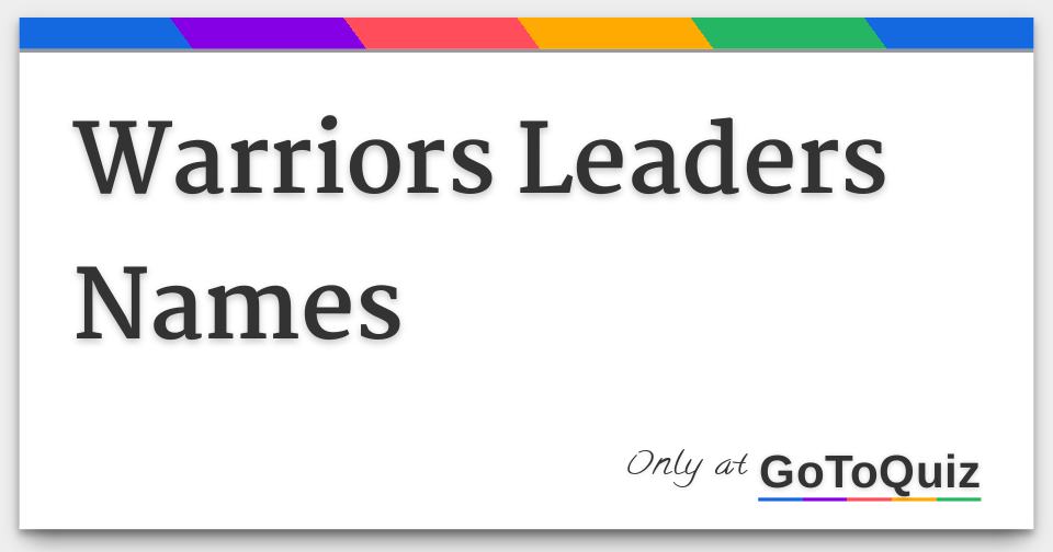 warriors-leaders-names